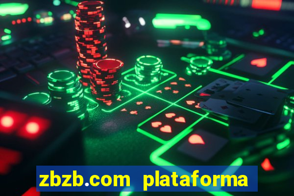 zbzb.com plataforma de jogos