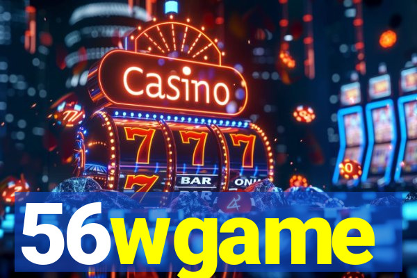 56wgame