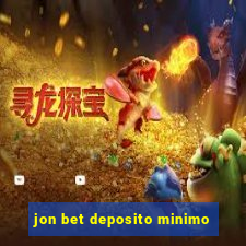 jon bet deposito minimo