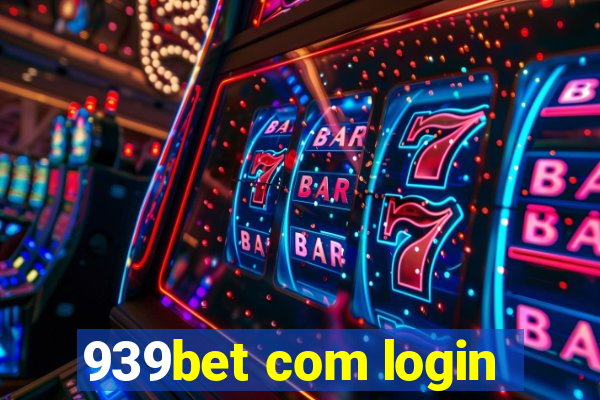 939bet com login