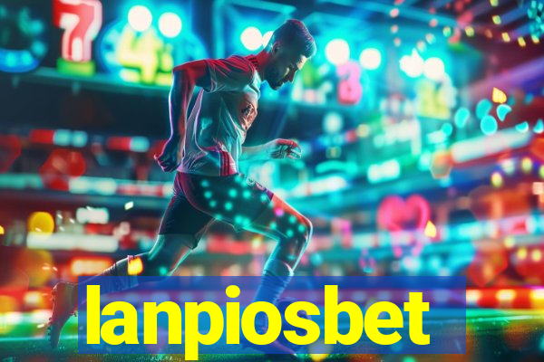 lanpiosbet