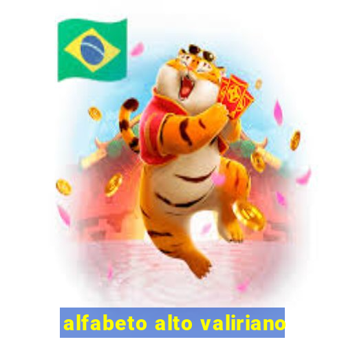 alfabeto alto valiriano