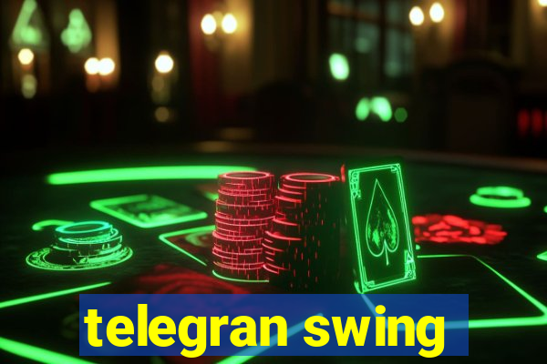 telegran swing