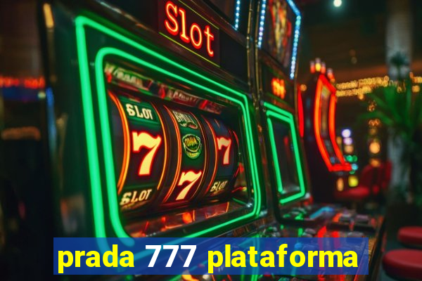 prada 777 plataforma