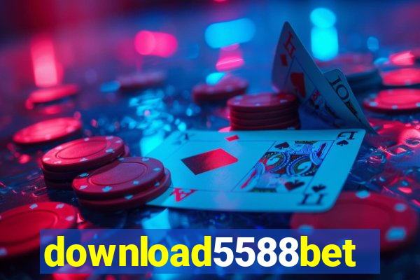 download5588bet