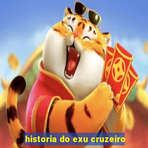 historia do exu cruzeiro