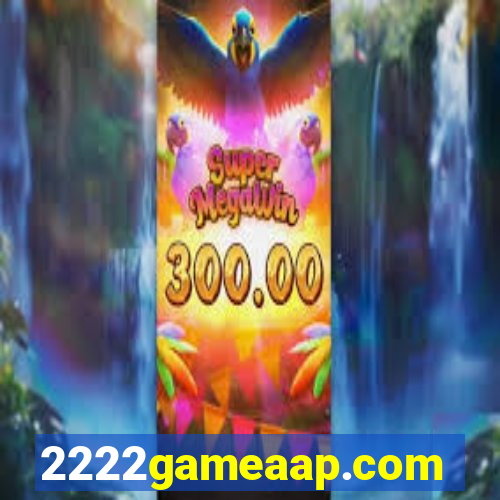 2222gameaap.com