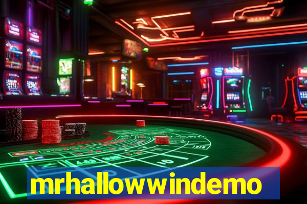 mrhallowwindemo