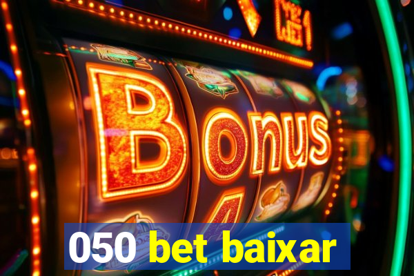 050 bet baixar