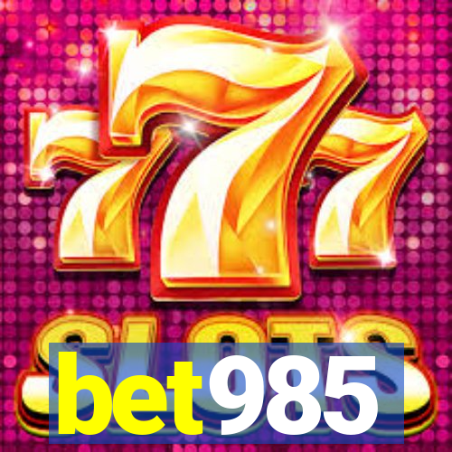 bet985