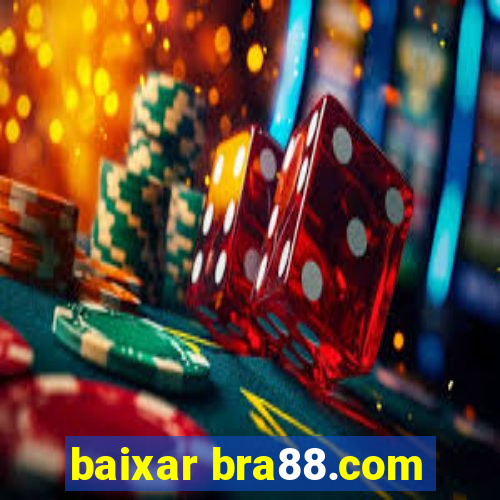 baixar bra88.com