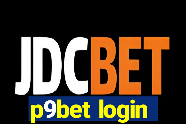 p9bet login