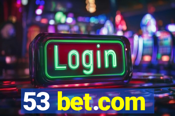 53 bet.com