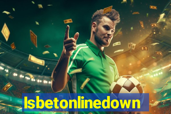 Isbetonlinedown