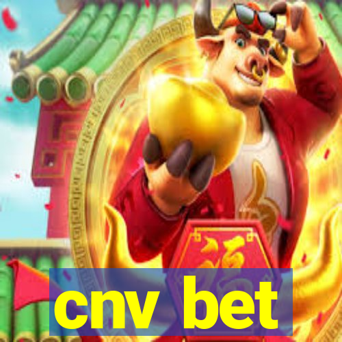 cnv bet