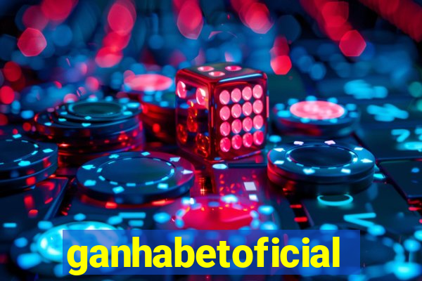 ganhabetoficial