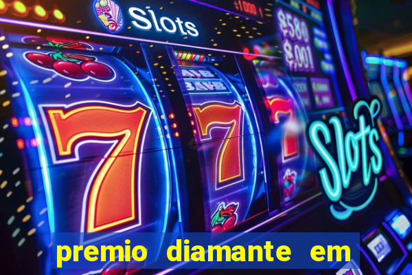 premio diamante em dinheiro blaze