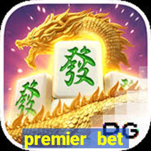 premier bet application download