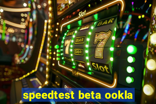 speedtest beta ookla