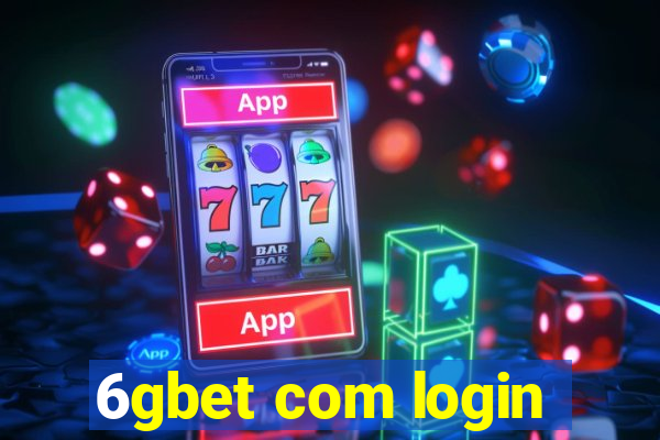 6gbet com login