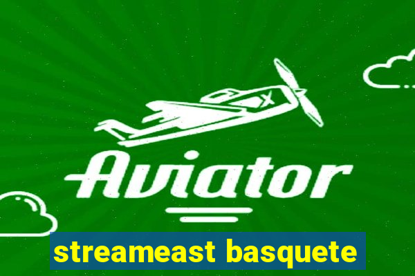 streameast basquete