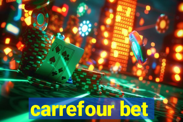 carrefour bet