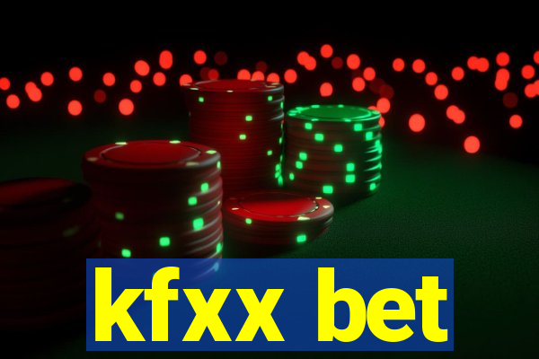 kfxx bet