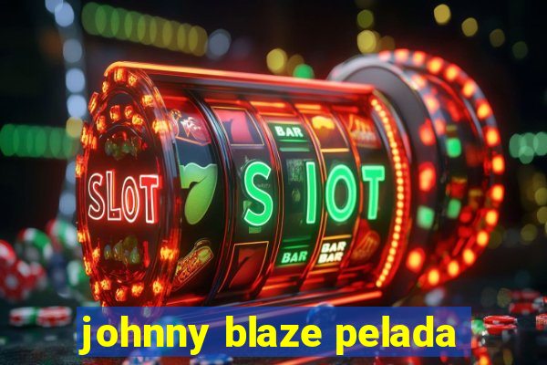 johnny blaze pelada