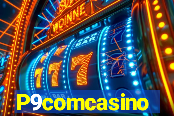 P9comcasino