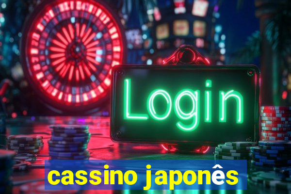 cassino japonês