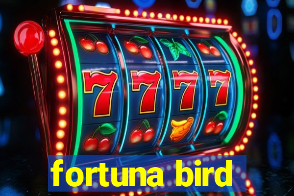 fortuna bird