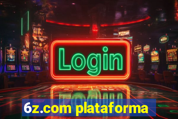 6z.com plataforma