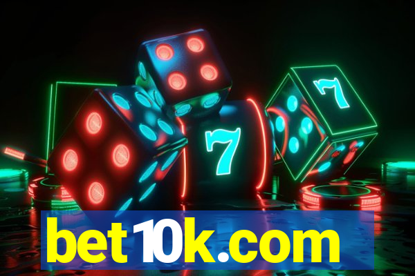 bet10k.com