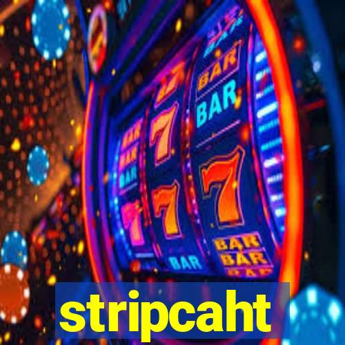 stripcaht