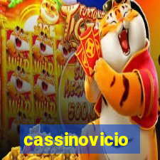 cassinovicio