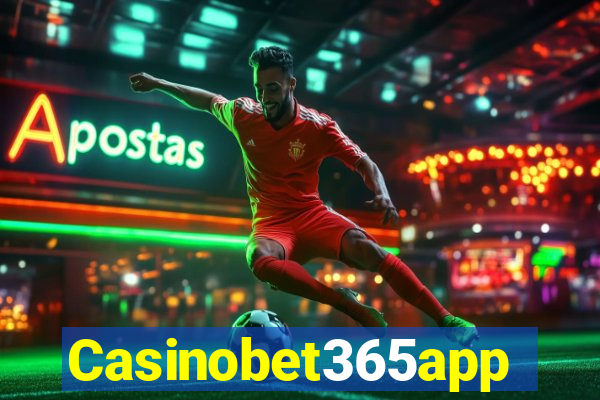 Casinobet365app