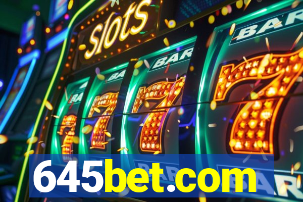 645bet.com