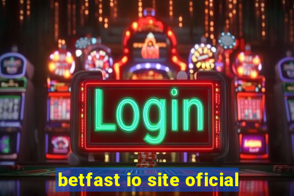 betfast io site oficial