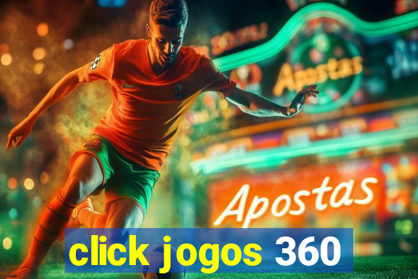 click jogos 360