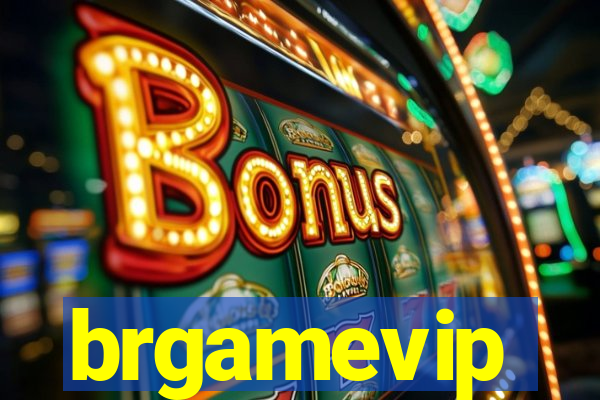 brgamevip