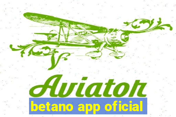 betano app oficial