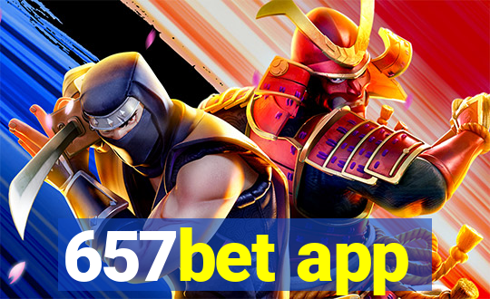 657bet app