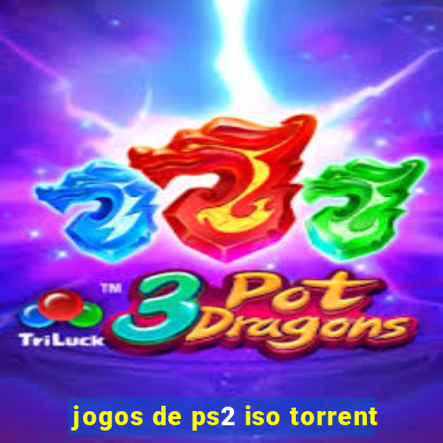 jogos de ps2 iso torrent