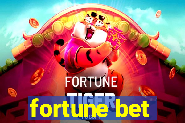 fortune bet