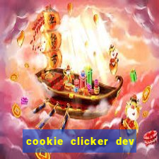 cookie clicker dev tools hack