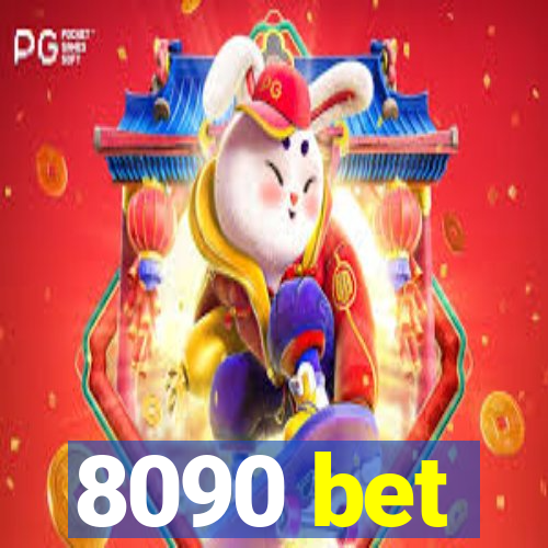 8090 bet