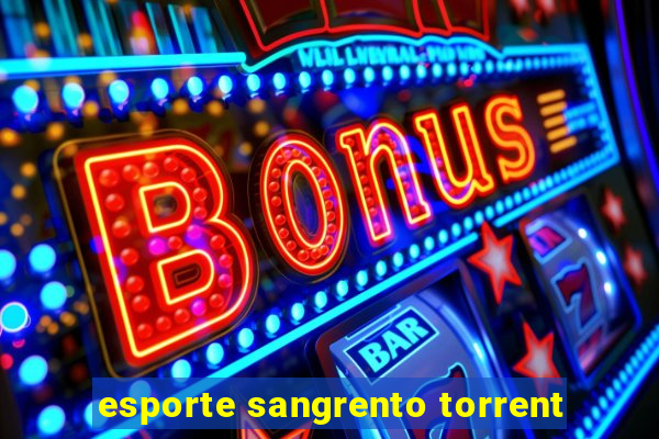 esporte sangrento torrent