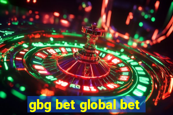 gbg bet global bet