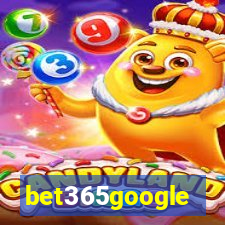 bet365google