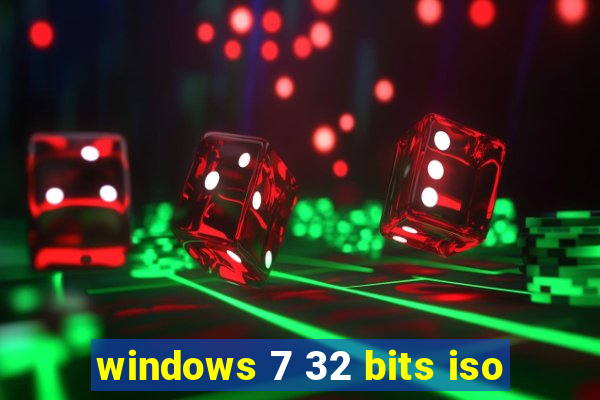 windows 7 32 bits iso